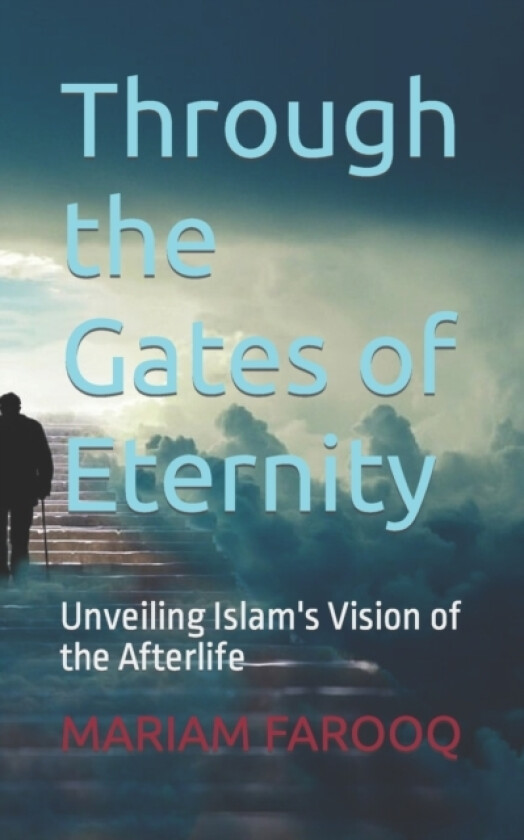 Through the Gates of Eternity av Mariam Farooq (Paperback)