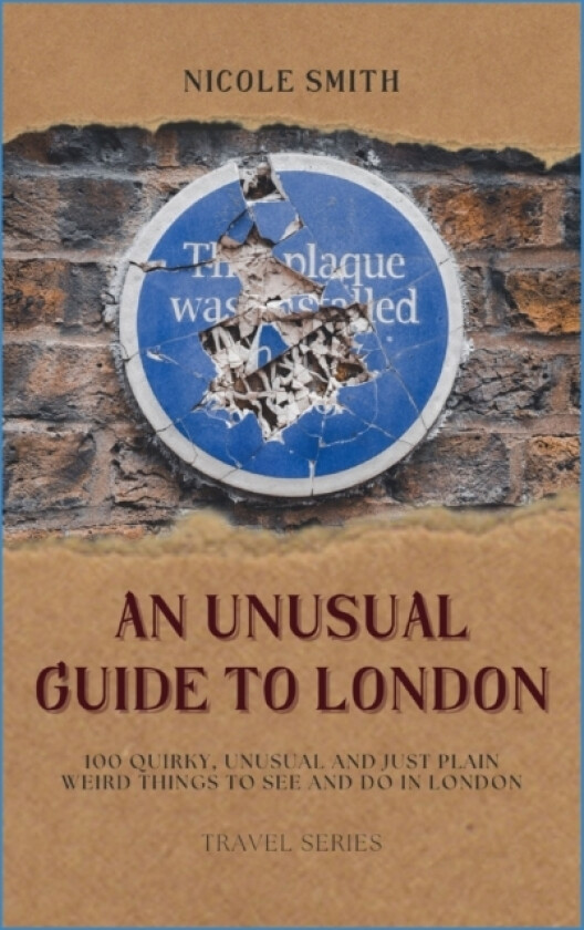 An Unusual Guide to London av Nicole Smith (Paperback)
