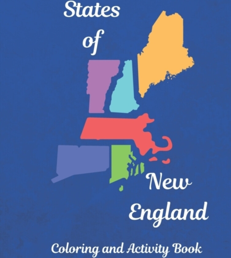 States of New England Coloring and Activity Book av Hm Nelson (Paperback)