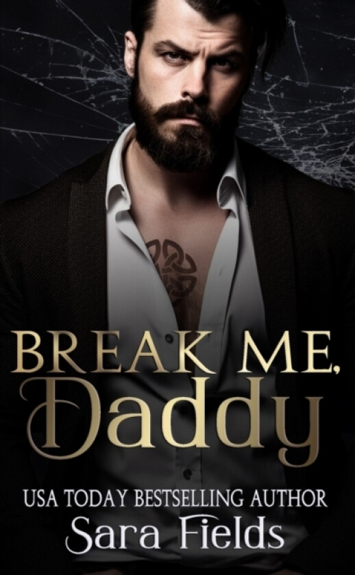 Break Me, Daddy av Sara Fields (Paperback)