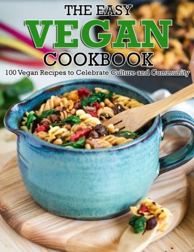 The Easy Vegan Cookbook av Winona Daniel (Paperback)