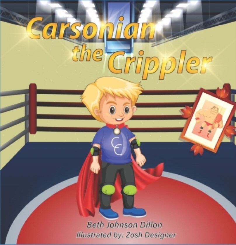Carsonian the Crippler av Beth Johnson Dillon (Paperback)