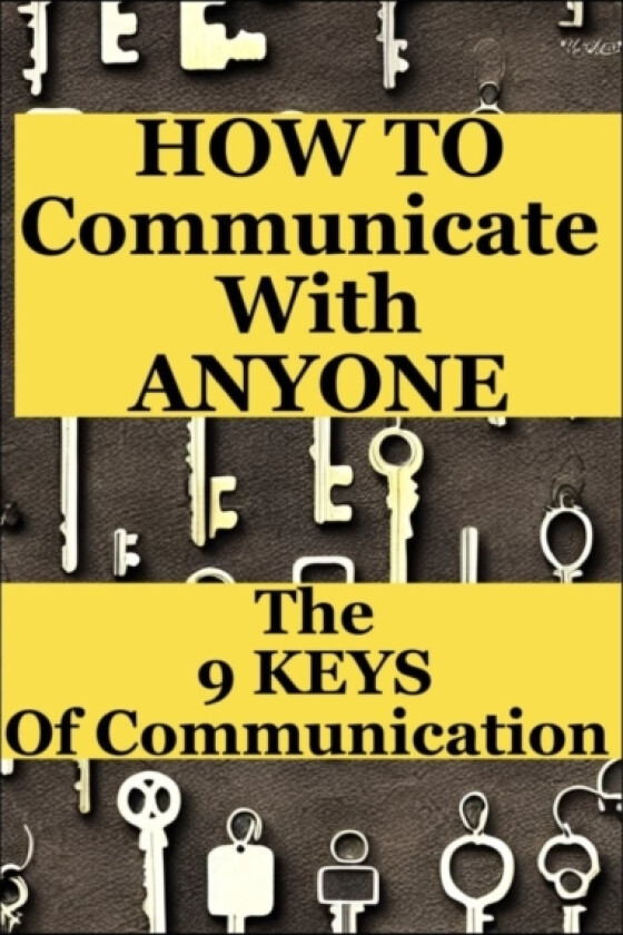 How To Communicate With Everyone av Napoleon Jr Torkom (Paperback)