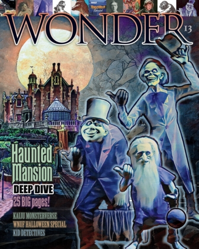 WONDER Magazine - 13 - Haunted Mansion Deep Dive av Lint Hatcher (Paperback)