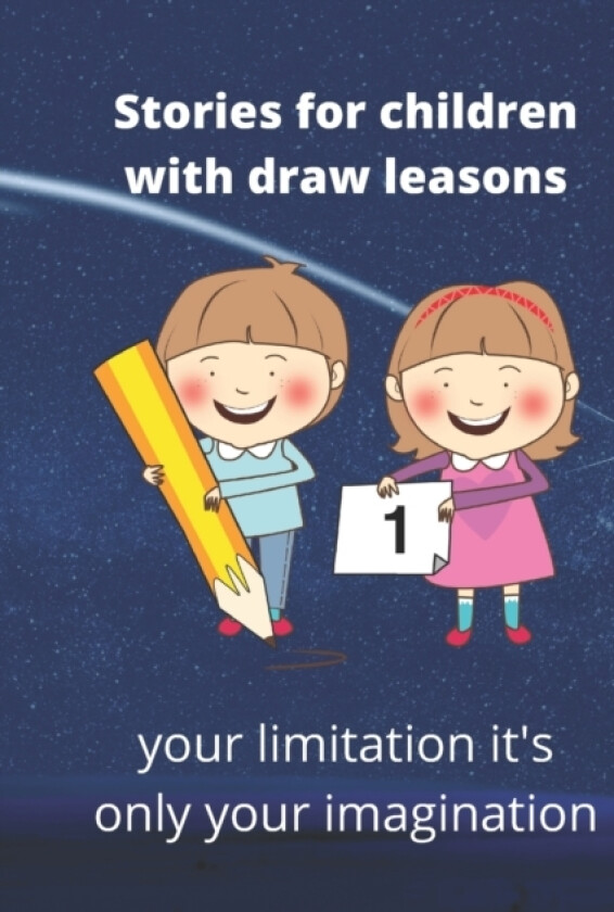 Stories for children with draw lessons av Jamal Aghouiles (Paperback)