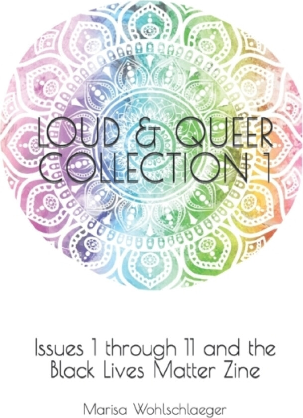 Loud & Queer Collection 1 av Marisa Wohlschlaeger (Paperback)