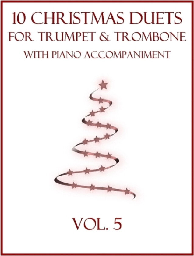 10 Christmas Duets for Trumpet and Trombone with Piano Accompaniment av B C Dockery (Paperback)