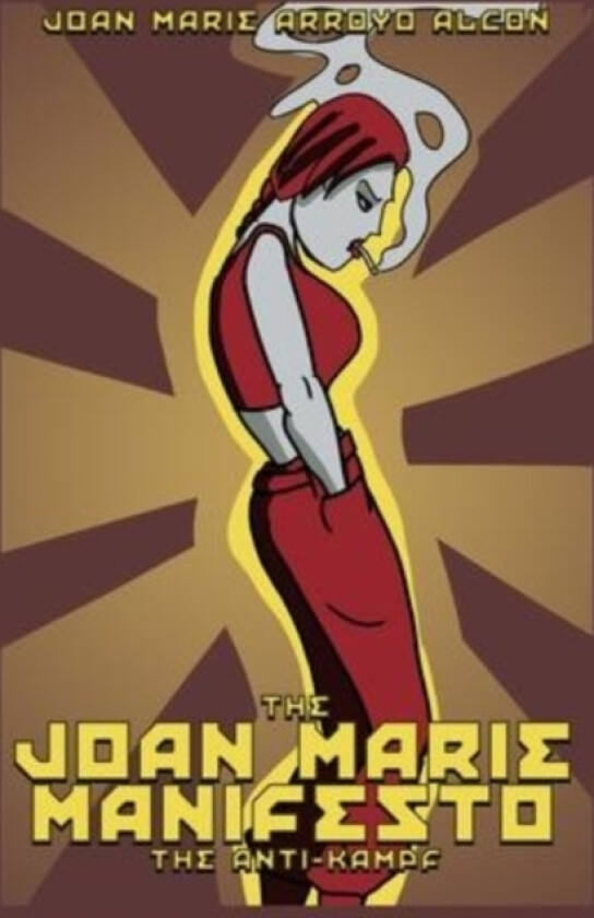 The Joan Marie Manifesto av Joan Marie Arroyo Alcon (Paperback)