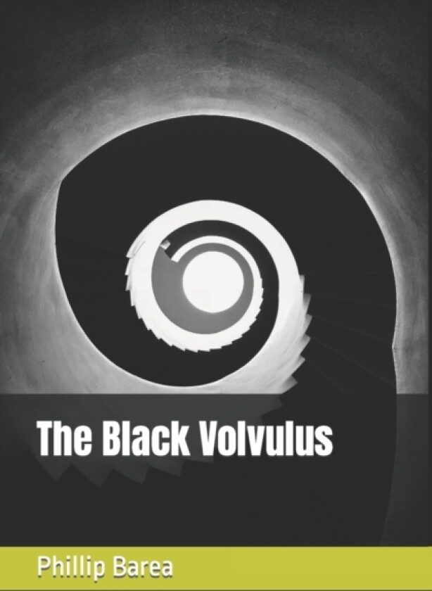 The Black Volvulus av Phillip Barea (Paperback)