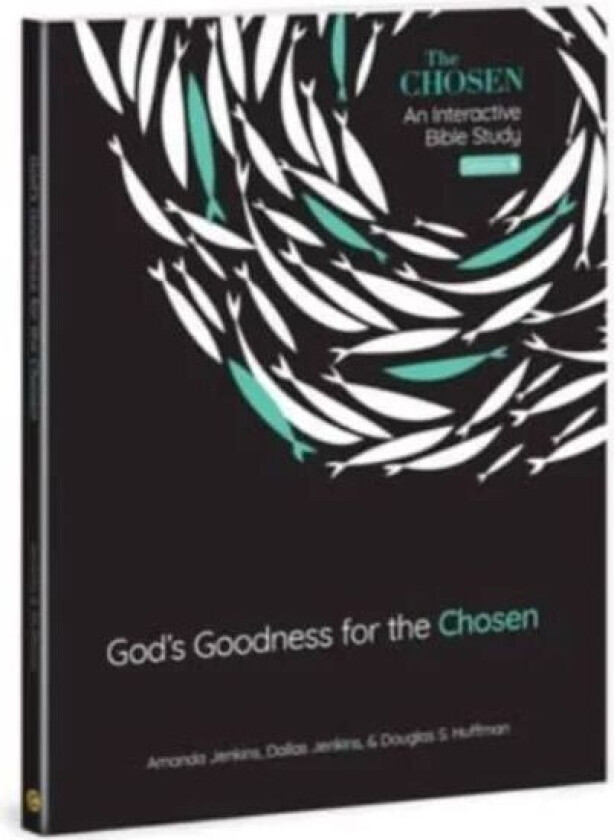 God'S Goodness For The Chosen Av Amanda Jenkins, Dallas Jenkins, Dr Douglas S Huffman