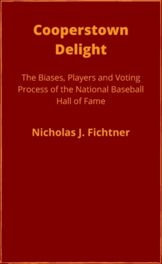 Cooperstown Delight av Nicholas J Fichtner (Paperback)