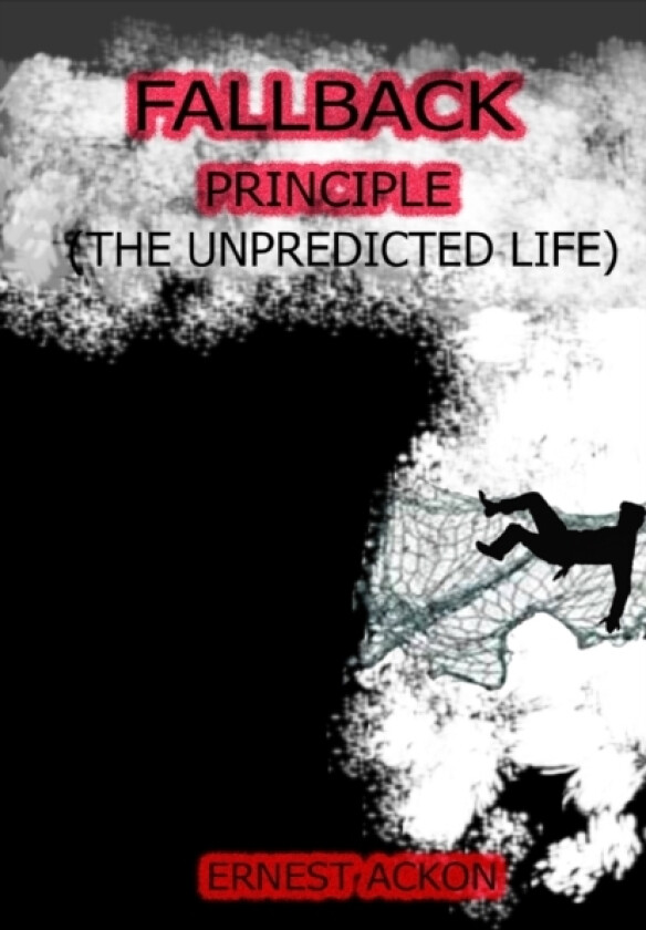 Fallback Principle av Ernest Ackon (Paperback)
