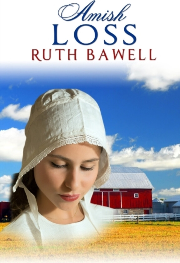 Amish Loss av Ruth Bawell (Paperback)
