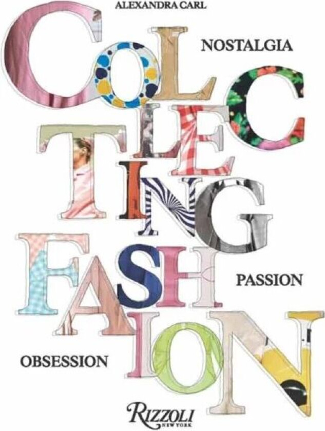 Collecting Fashion Av Alexandra Carl, Angelo Flaccavento