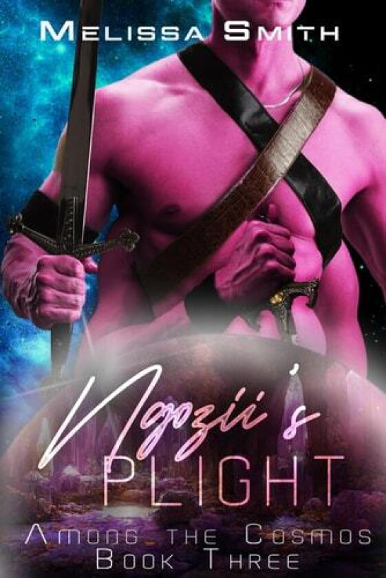 Ngozii's Plight (Among the Cosmos) av Melissa Smith (Paperback)