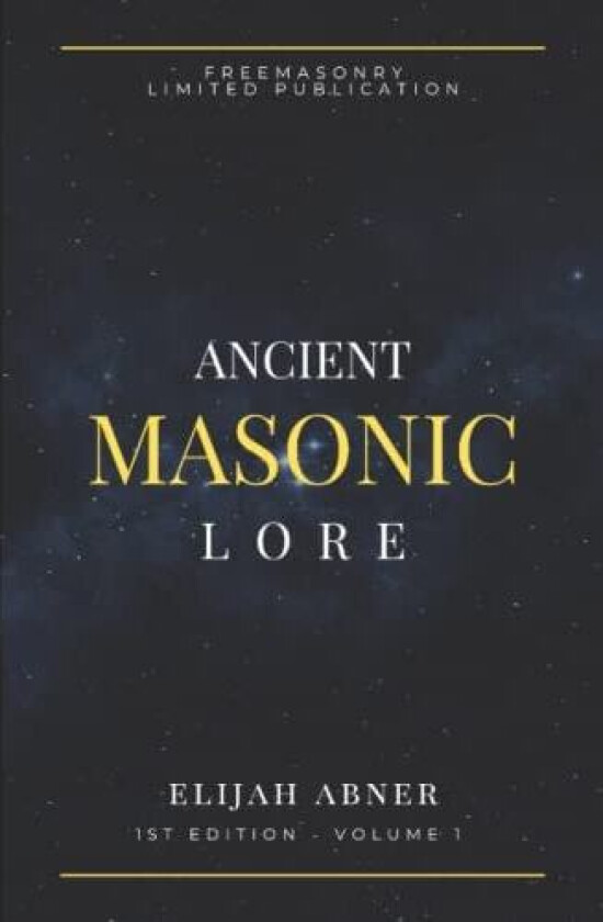 Ancient Masonic Lore av Elijah Abner (Paperback)
