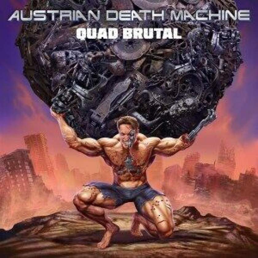 Quad Austrian Death Machine - Quad Brutal
