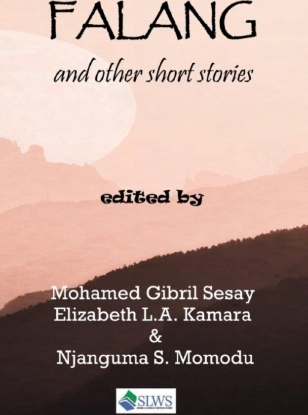 Falang and other short stories av Mohamed Gibril Sesay (Paperback)