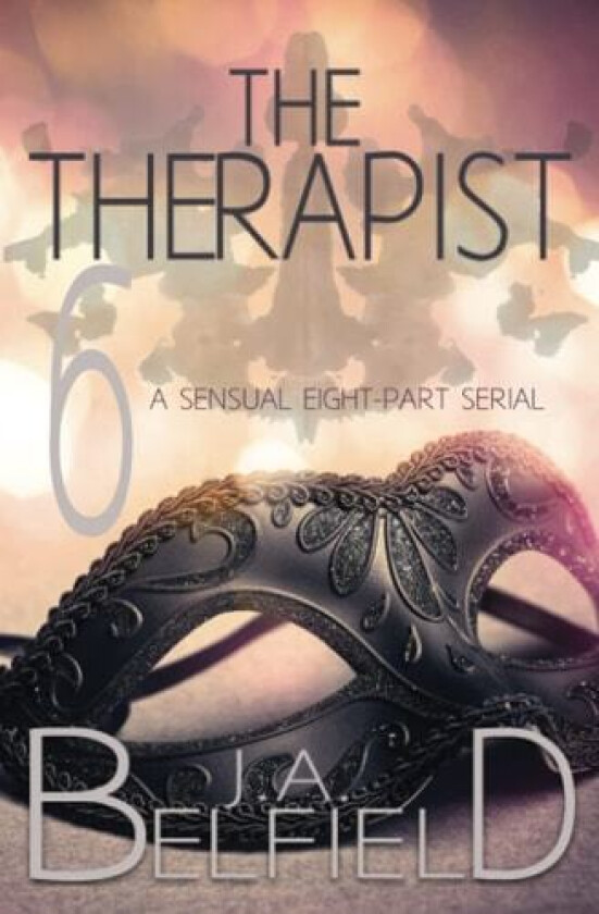 The Therapist: Episode 6 av J.A. Belfield (Paperback)