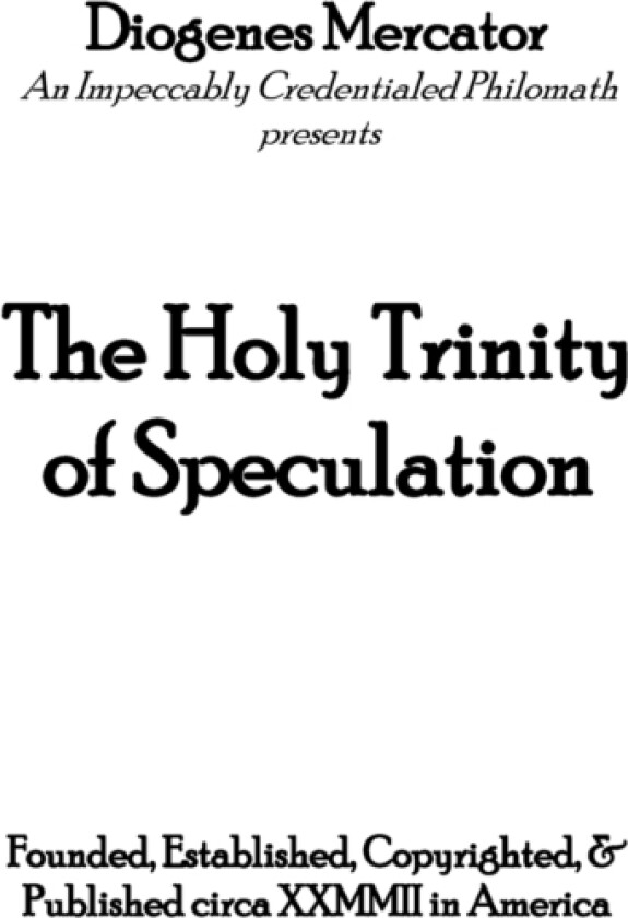 The Holy Trinity of Speculation av Diogenes Mercator (Paperback)