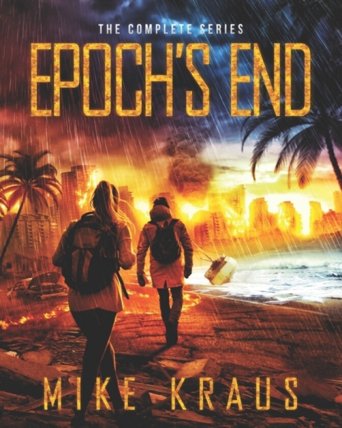 Epoch's End av Mike Kraus (Paperback)