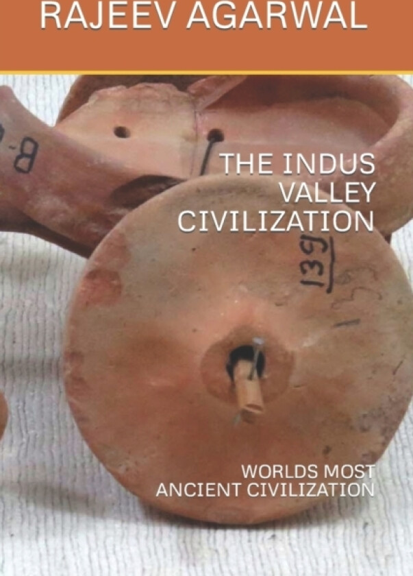 The Indus Valley Civilization av Rajeev Agarwal (Paperback)