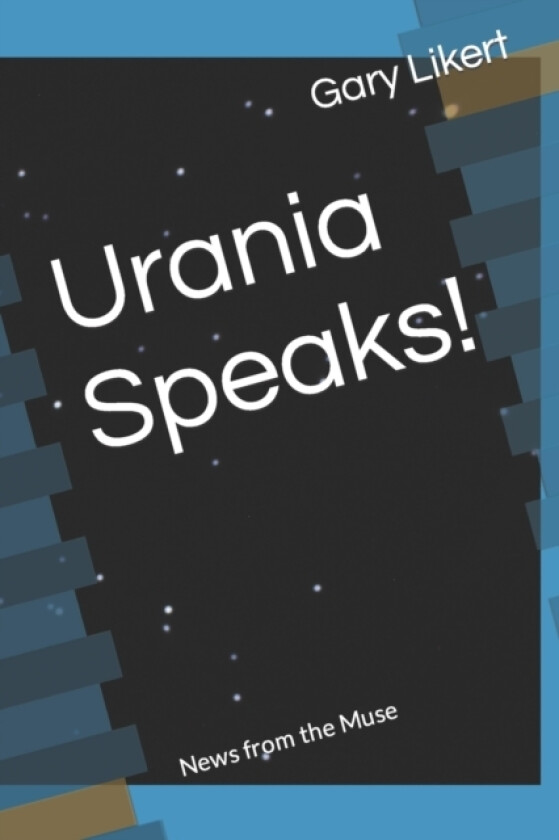 Urania Speaks! av Gary Likert (Paperback)