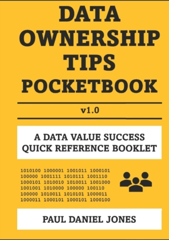 Data Ownership Tips av Paul Daniel Jones (Paperback)