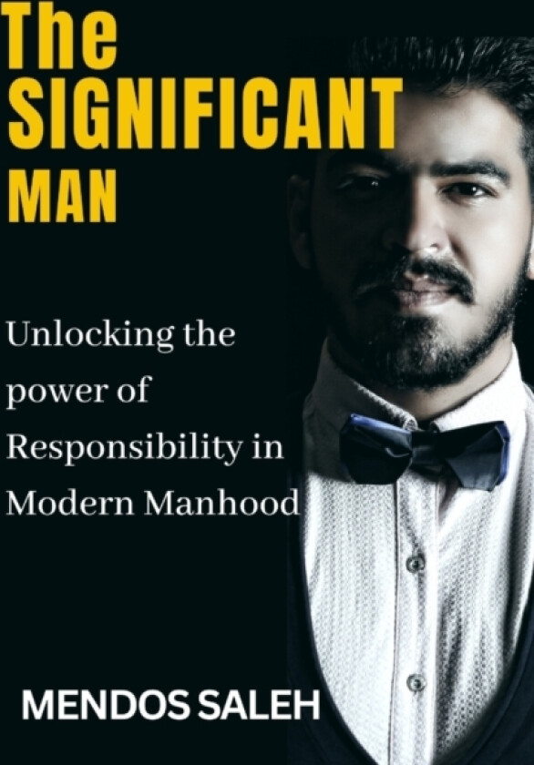 The Significant Man av Mendos Saleh (Paperback)