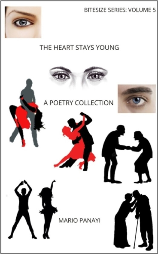 The Heart Stays Young av Mario Panayi (Paperback)