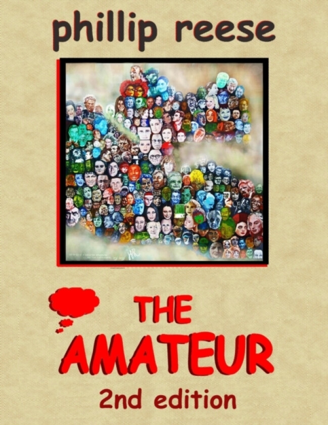 The Amateur av Phillip Reese (Paperback)