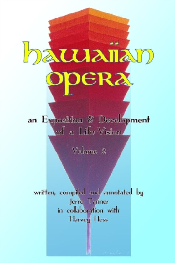 Hawaiian Opera av Harvey Hess, Jerre Tanner (Paperback)