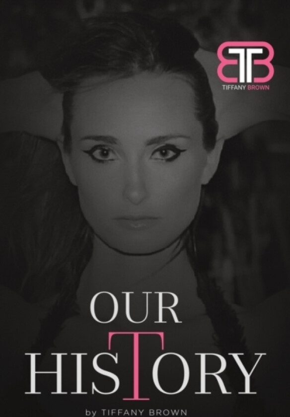 Our History in Photos av Tiffany C Brown (Paperback)