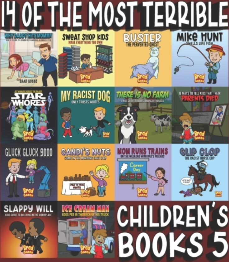 14 Of The Most Terrible Children's Books Ever Written av Brad Gosse (Paperback)