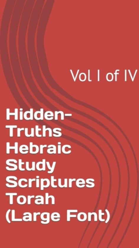 Hidden-Truths Hebraic Study Scriptures Torah av Rabbi Simon Altaf Hakohen (Paperback)