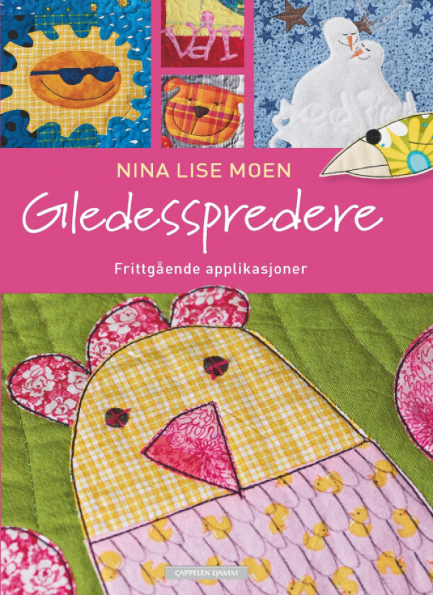Gledesspredere av Nina Lise Moen