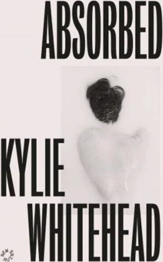 Absorbed av Kylie Whitehead
