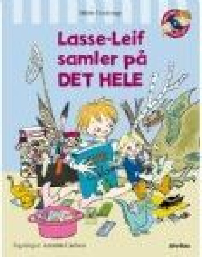 Lasse-Leif samler på det hele Mette Finderup Språk: Dansk
