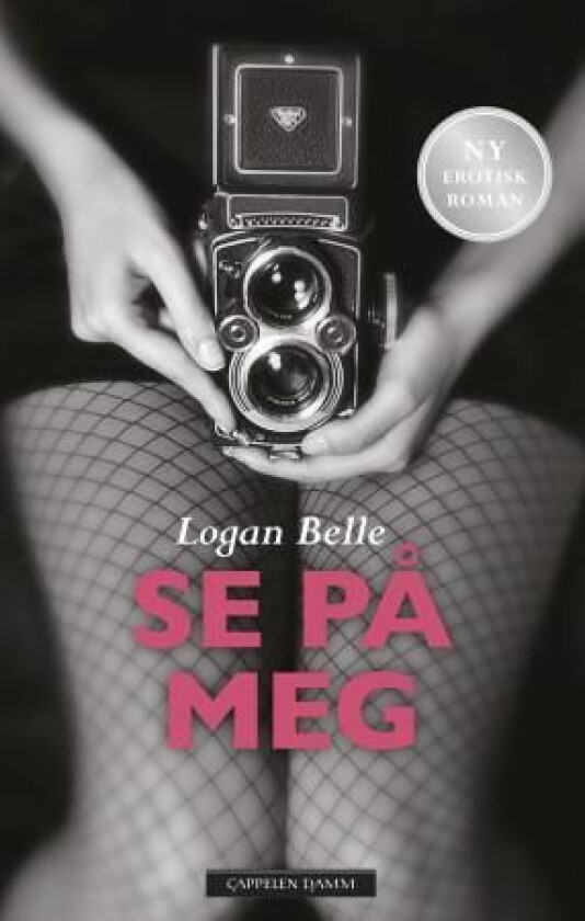 Se på meg av Logan Belle