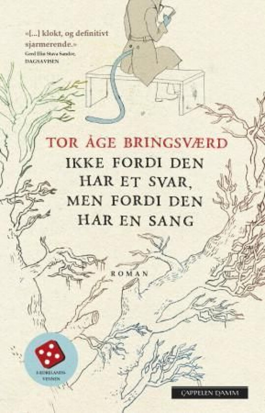 Ikke fordi den har et svar, men fordi den har en sang av Tor Åge Bringsværd