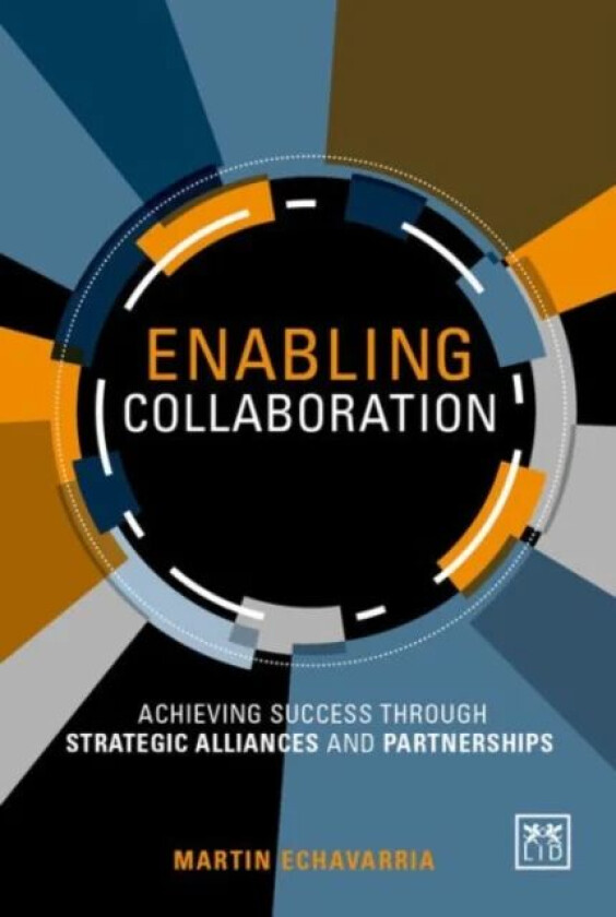 Enabling Collaboration av Martin Echavarria