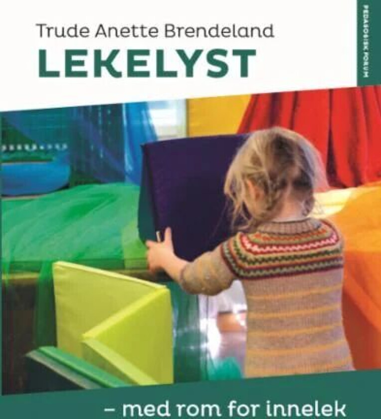 Lekelyst av Trude Anette Brendeland