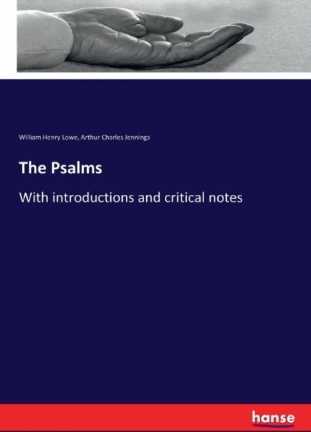 The Psalms av Arthur Charles Jennings, William Henry Lowe (Paperback)