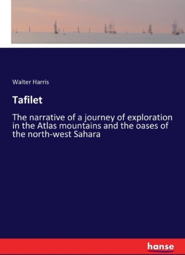 Tafilet av Walter Harris (Paperback)