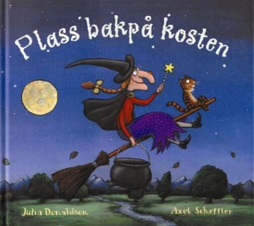 Plass bakpå kosten av Julia Donaldson