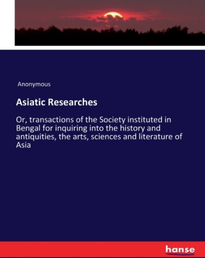 Asiatic Researches av Anonymous (Paperback)
