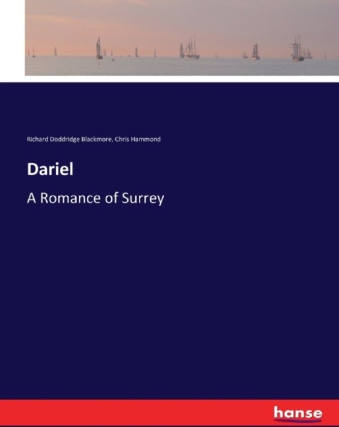 Dariel av Richard Doddridge Blackmore, Chris Hammond (Paperback)