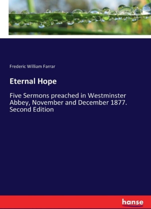 Eternal Hope av Frederic William Farrar (Paperback)