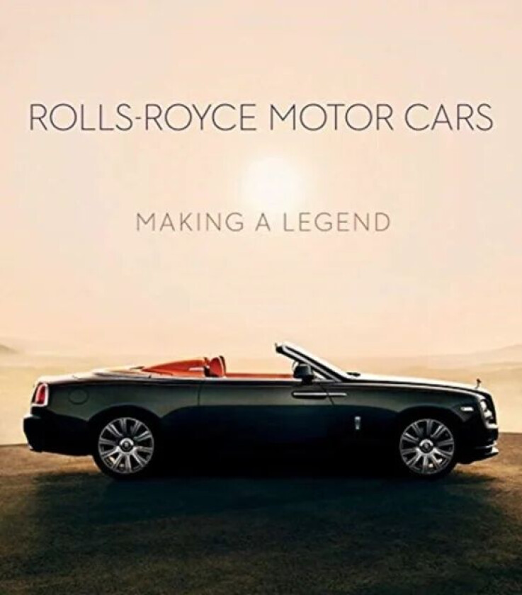 Rolls-Royce Motor Cars av Simon Van Booy, Harvey Briggs