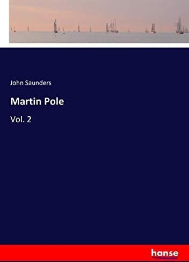 Martin Pole av John Saunders (Paperback)